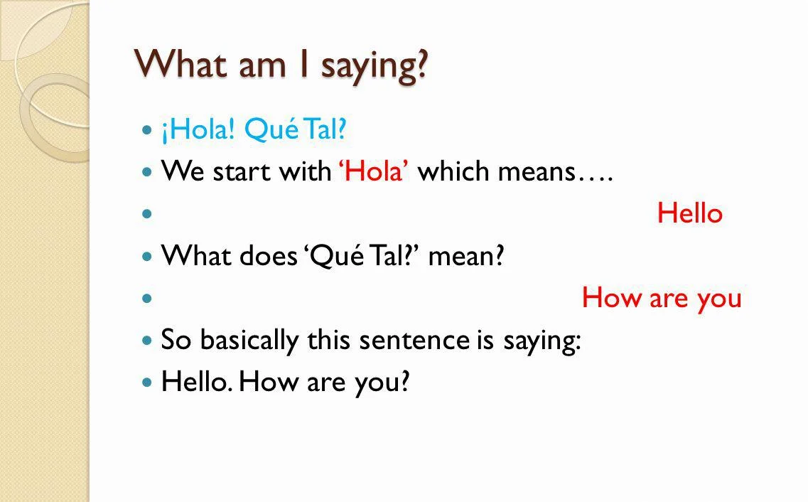 Que Tal Meaning Explained