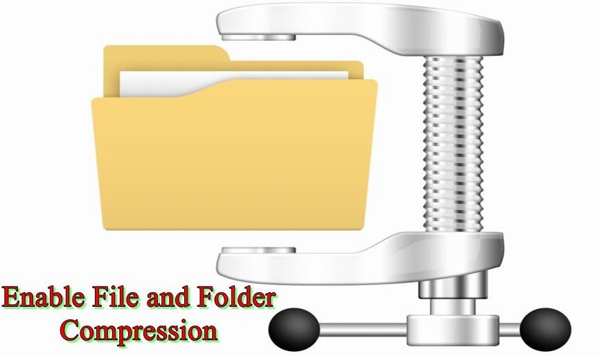 enable file and folder compression