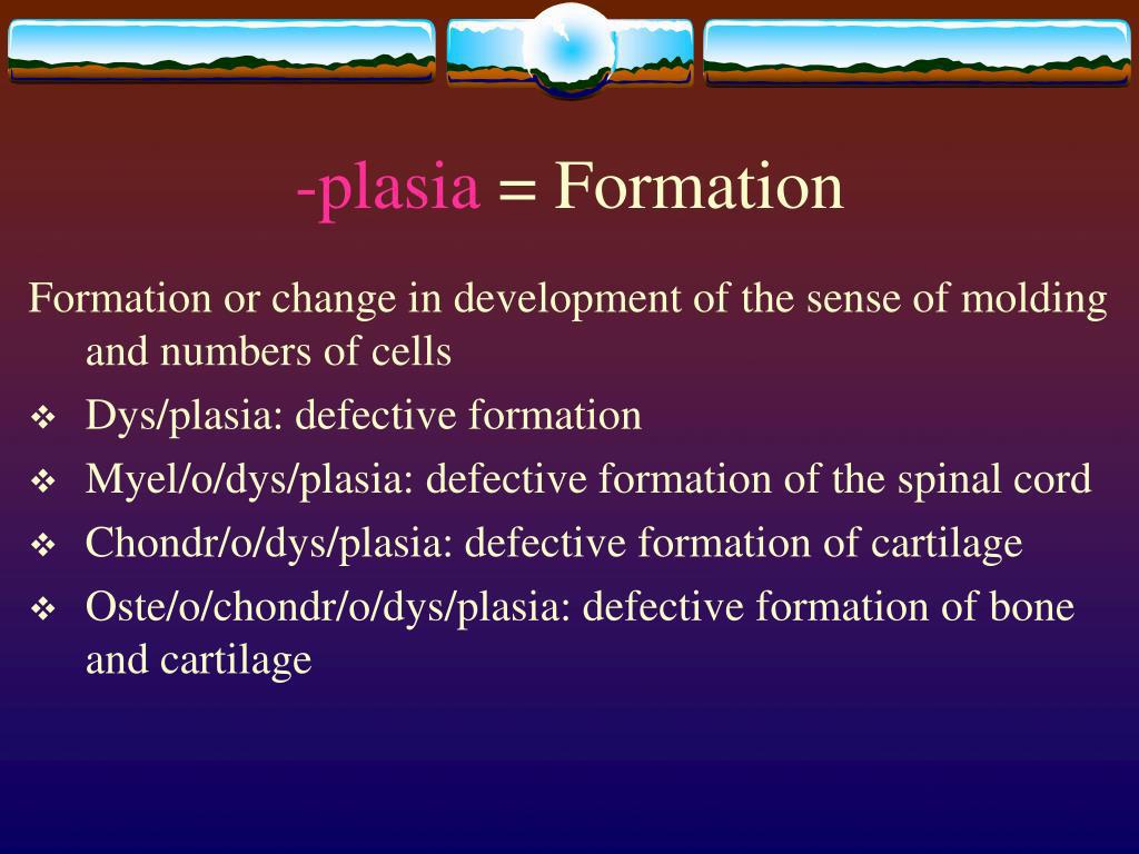 plasia medical term