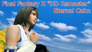 What Is Final Fantasy X Eternal Calm 2