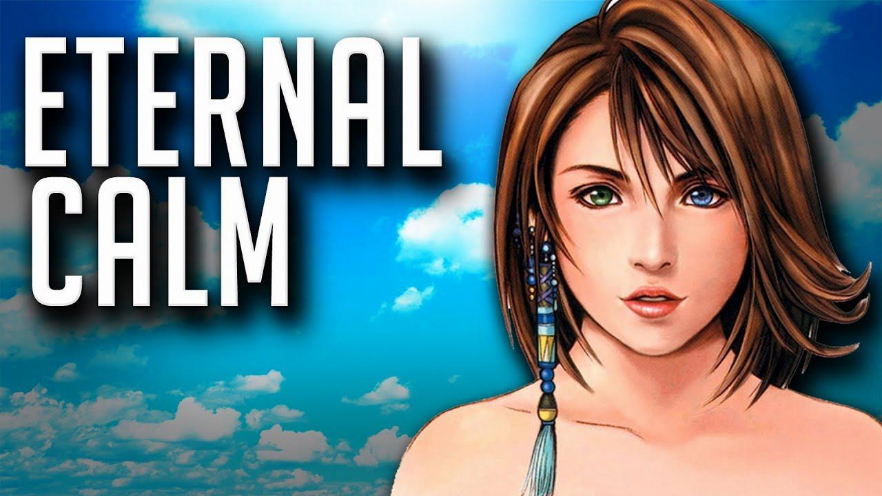 final fantasy x eternal calm