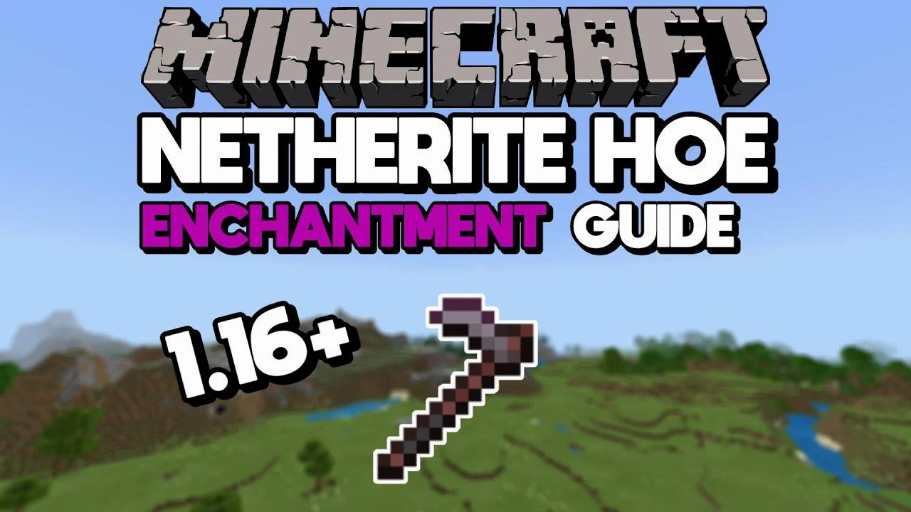 Which Are The Best Minecraft Hoe Enchantments?