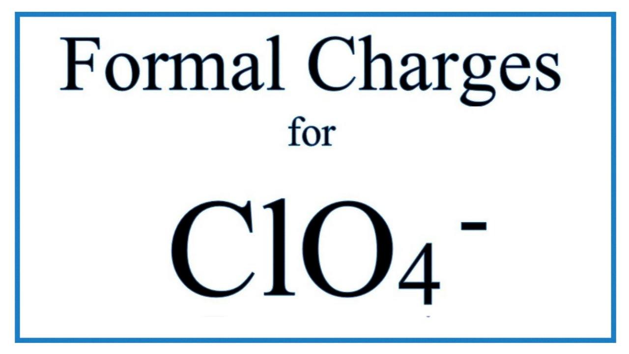 formal charge of chlorine in perchlorate