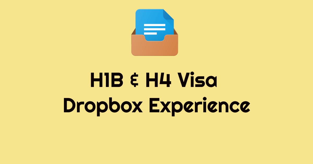 H1B Dropbox Process for Fast and Easy Visa Renewal