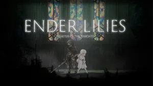how long is ender lilies 1 1