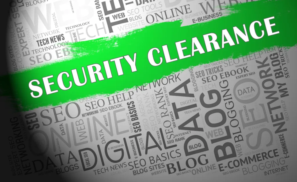 Breaking Down the Security Clearance Procedure