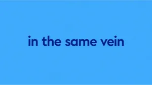 in that vein 1